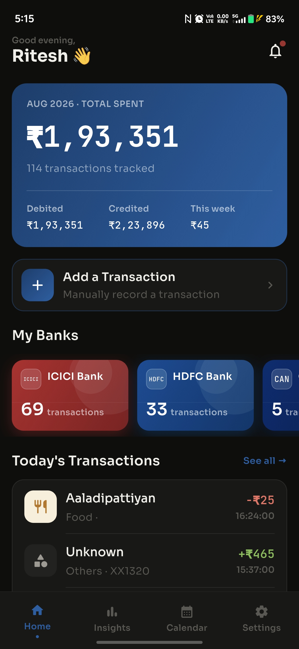 Paisa Tracker home screen — monthly spending total, connected banks, and today's transactions